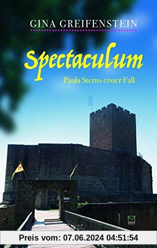 Spectaculum: Paula Sterns erster Fall